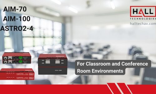 Nagdaragdag ang Hall Technologies ng Tatlong Extender Set sa Classroom at Mga Alok ng Meeting Room nito